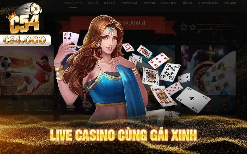 Hướng dẫn tham gia sảnh Casino C54